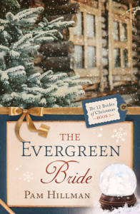 The Evergreen Bride by Author Pam Hillman